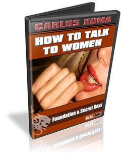 Carlos Xuma - How to Talk to Women Carlos Xuma - How to Talk to Women